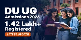 DU Receives 1.42 Lakh UG Registrations for 2026-27; Check Last Date to Fill College Preferences